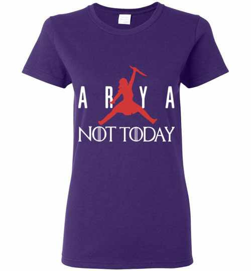 Inktee Store - Arya Stark Not Today Air Jordan Game Of Throne Women'S T-Shirt Image
