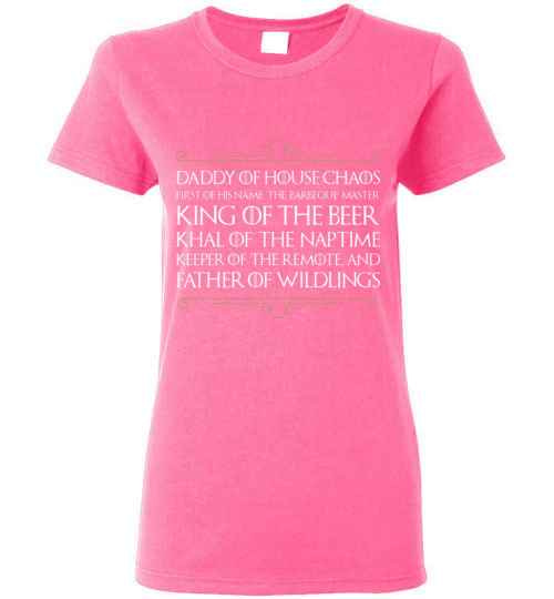 Inktee Store - Daddy Of House Chaos Father Of Wildlings Women'S T-Shirt Image