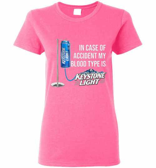 Inktee Store - In Case Of Accident My Blood Type Is Keystone Light Women'S T-Shirt Image