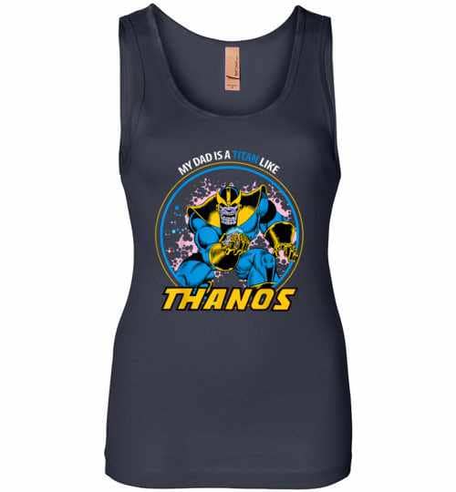 Inktee Store - Marvel Fathers Day My Dad Is A Titan Like Womens Jersey Tank Top Image