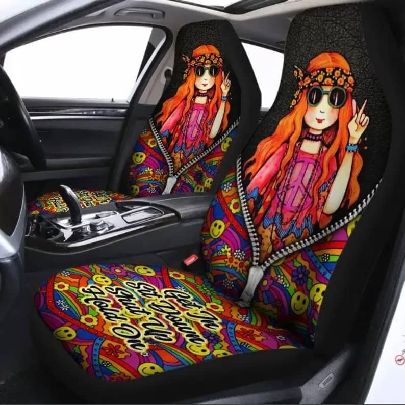 Hippie Girl Get In Sit Down Shut Up Hold On 3d Car Seat Covers