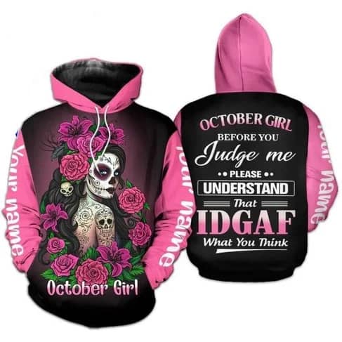 Custom Personalized Birthday October Girl Style 3 Pullover 3D Hoodie