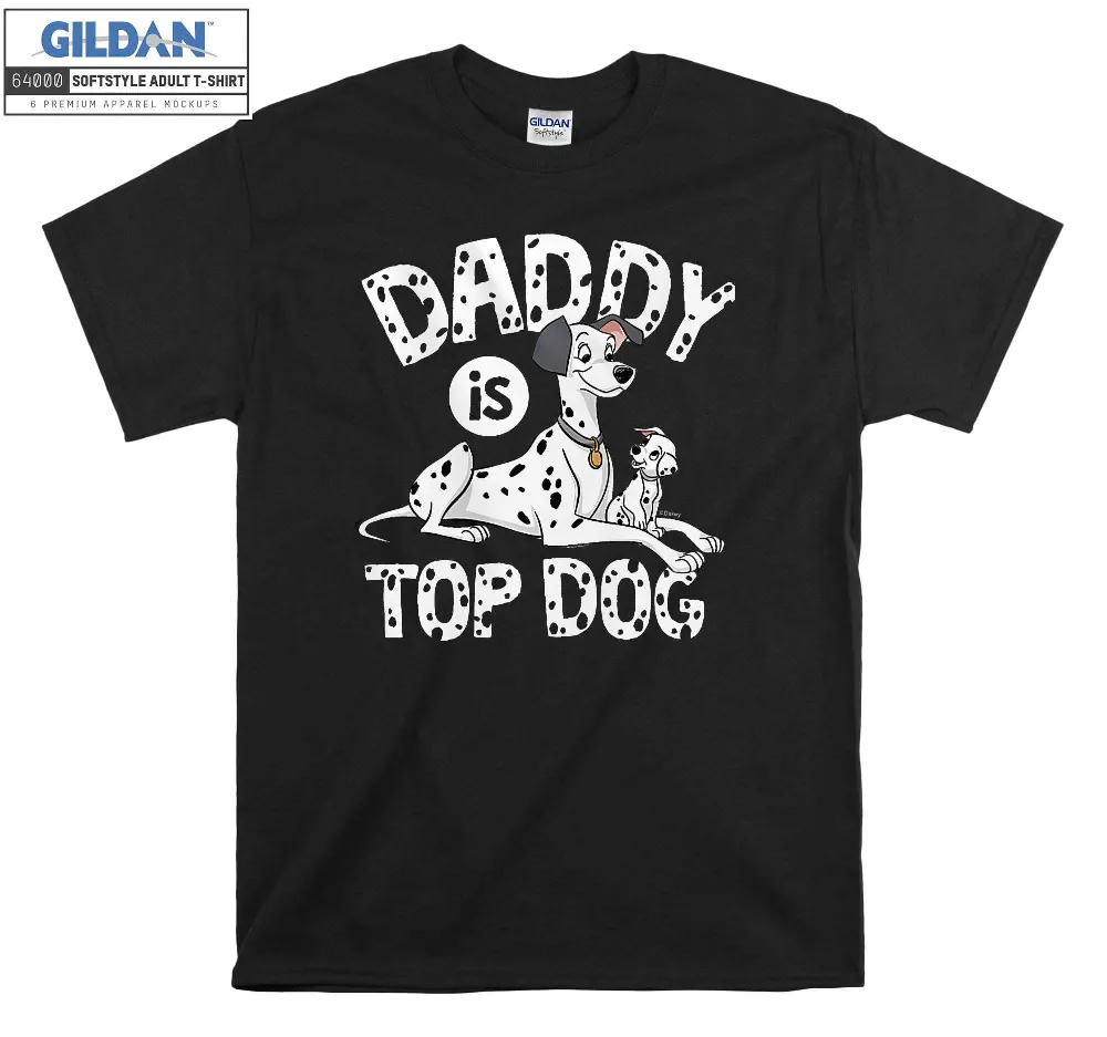 Inktee Store - Disney 101 Dalmatians Daddy Is Top Dog Father'S T-Shirt Image