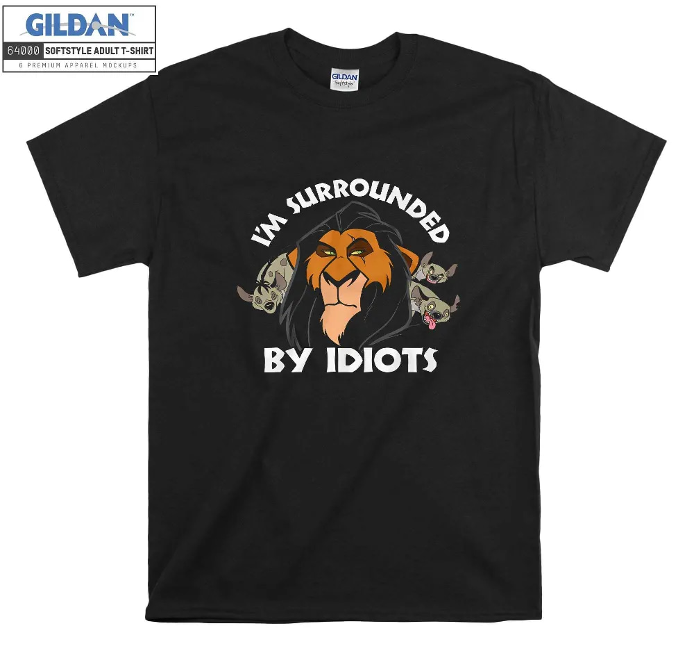 Inktee Store - Disney The Lion King Scar Surrounded By Idiots T-Shirt Image
