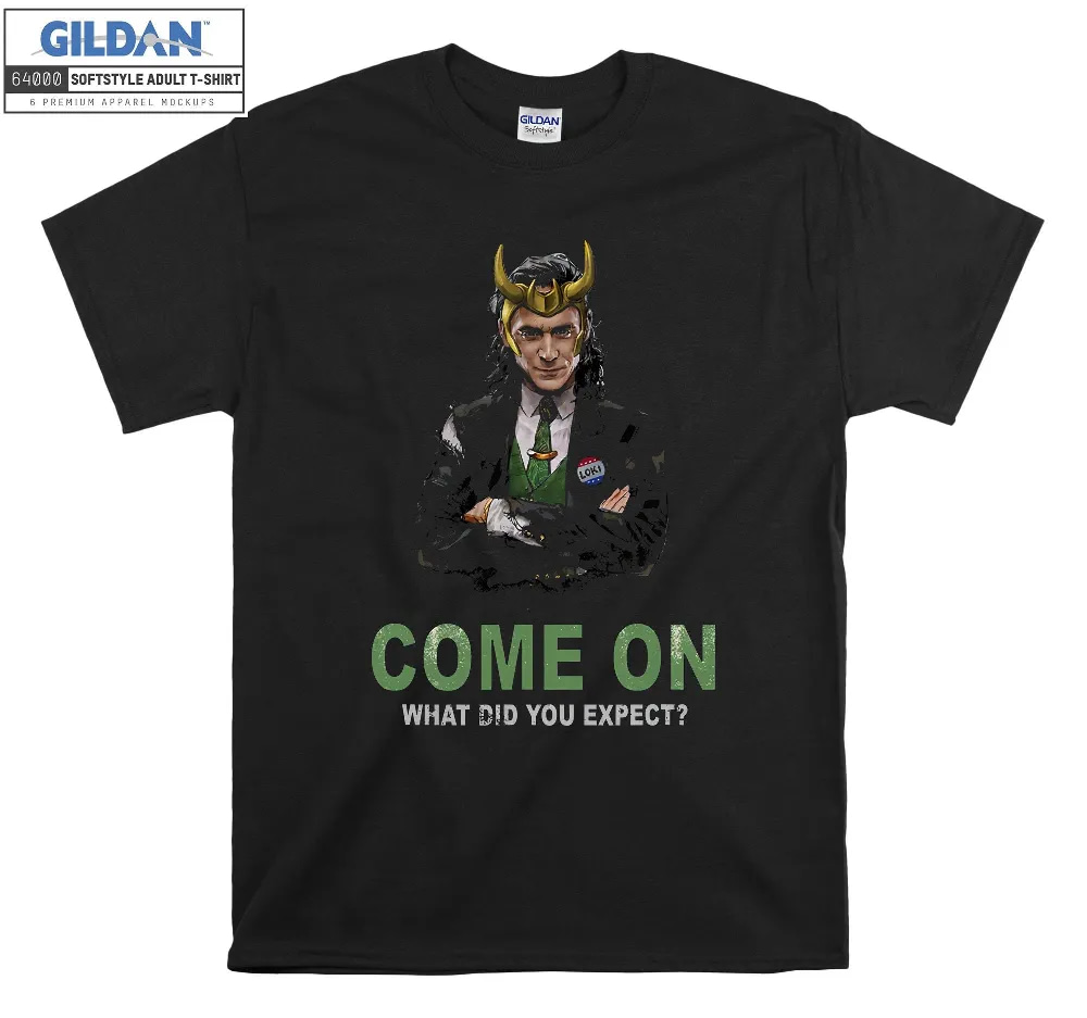 Inktee Store - Marvel Loki President Come On What Did You T-Shirt Image