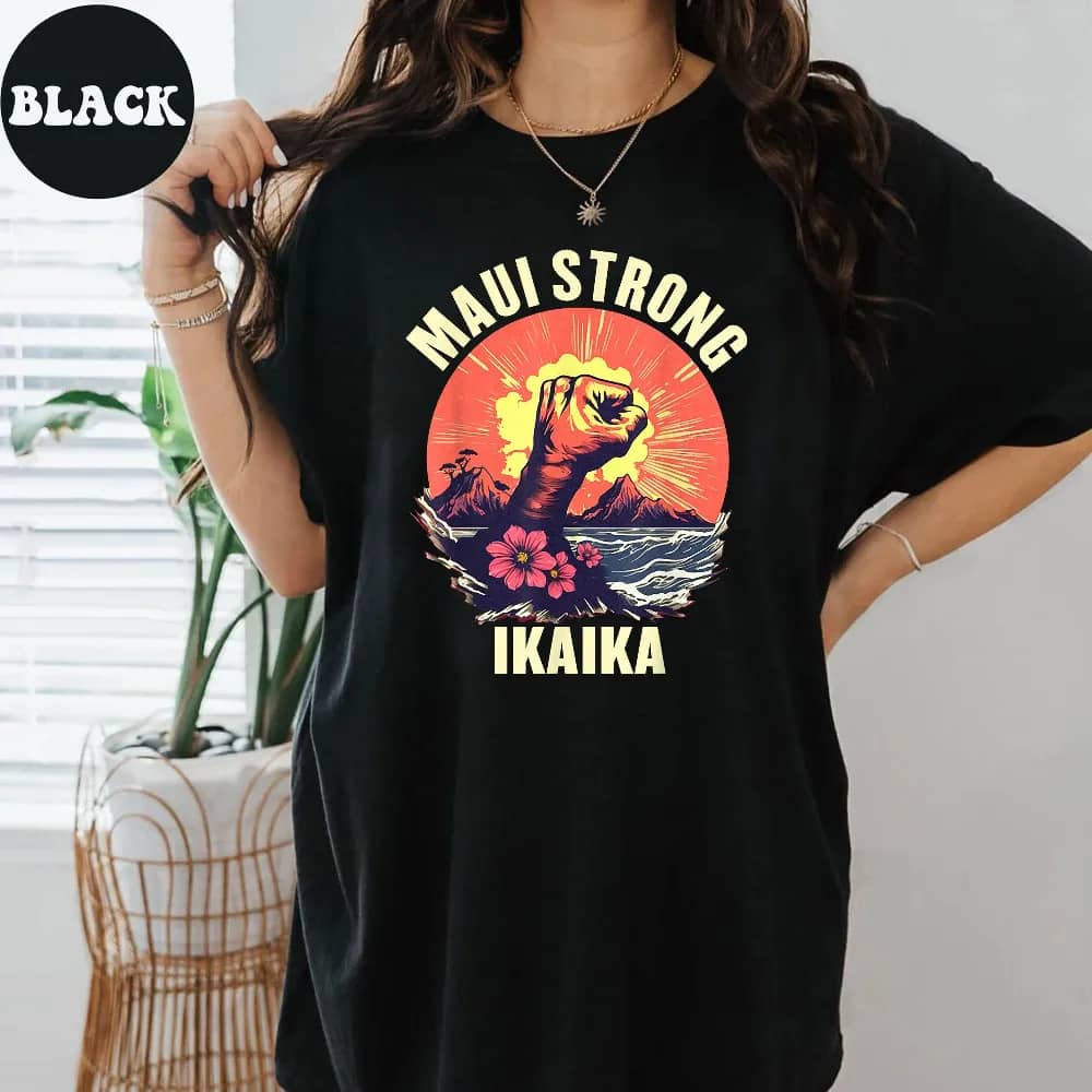 Inktee Store - Maui Strong Shirt - Pray For Maui T-Shirt - Maui Wildfire Relief Tee - Lahaina Support Maui Sweater - Maui Love&Amp;Peace Awareness Hoodie - Donation Image