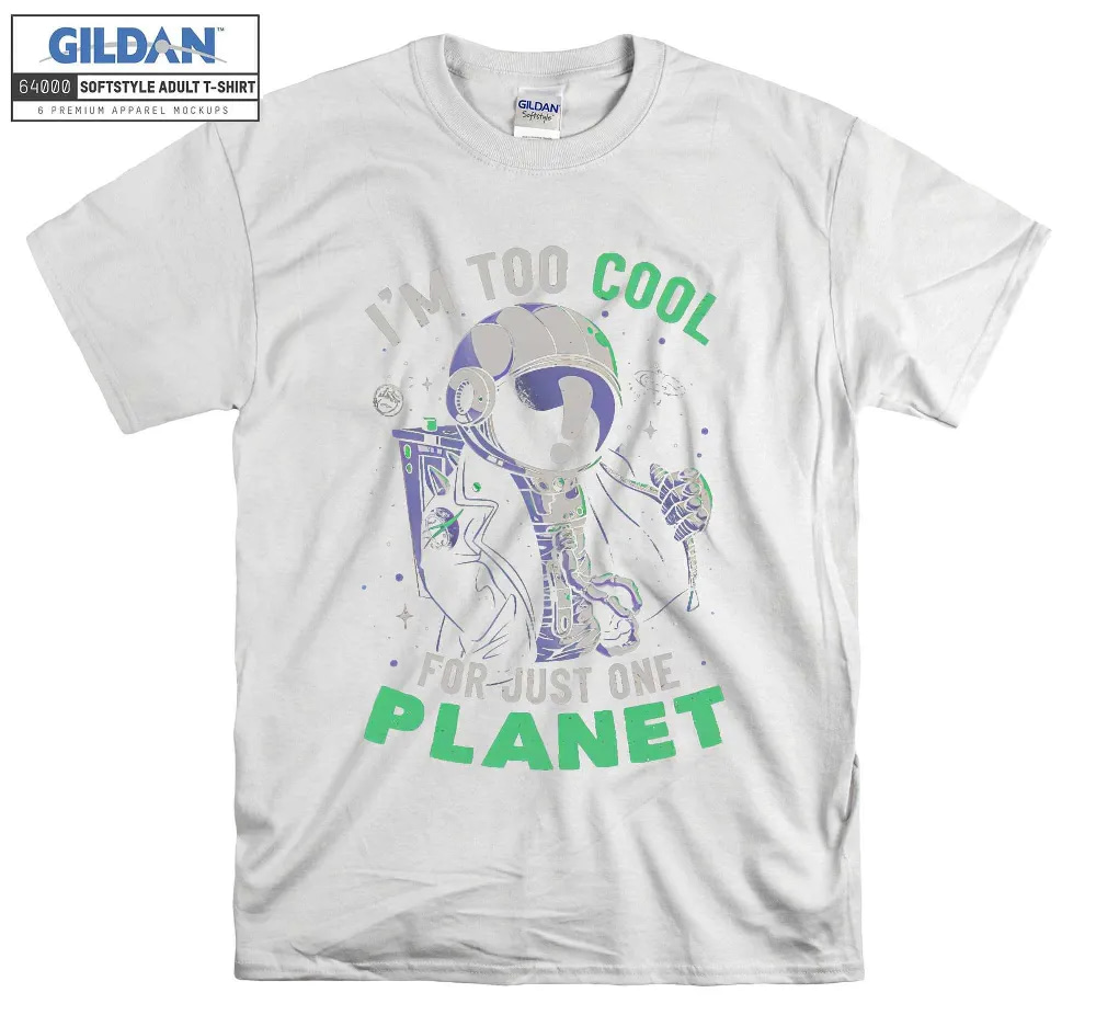 Inktee Store - Too Cool For This Planet Space T-Shirt Image