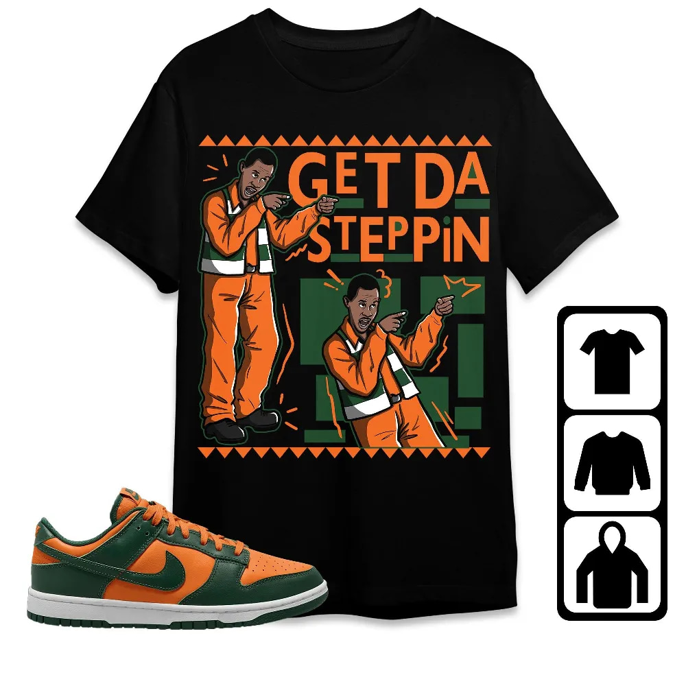 Inktee Store - Dunk Low Miami Unisex T-Shirt - Get Da Steppin Martin - Sneaker Match Tees Image