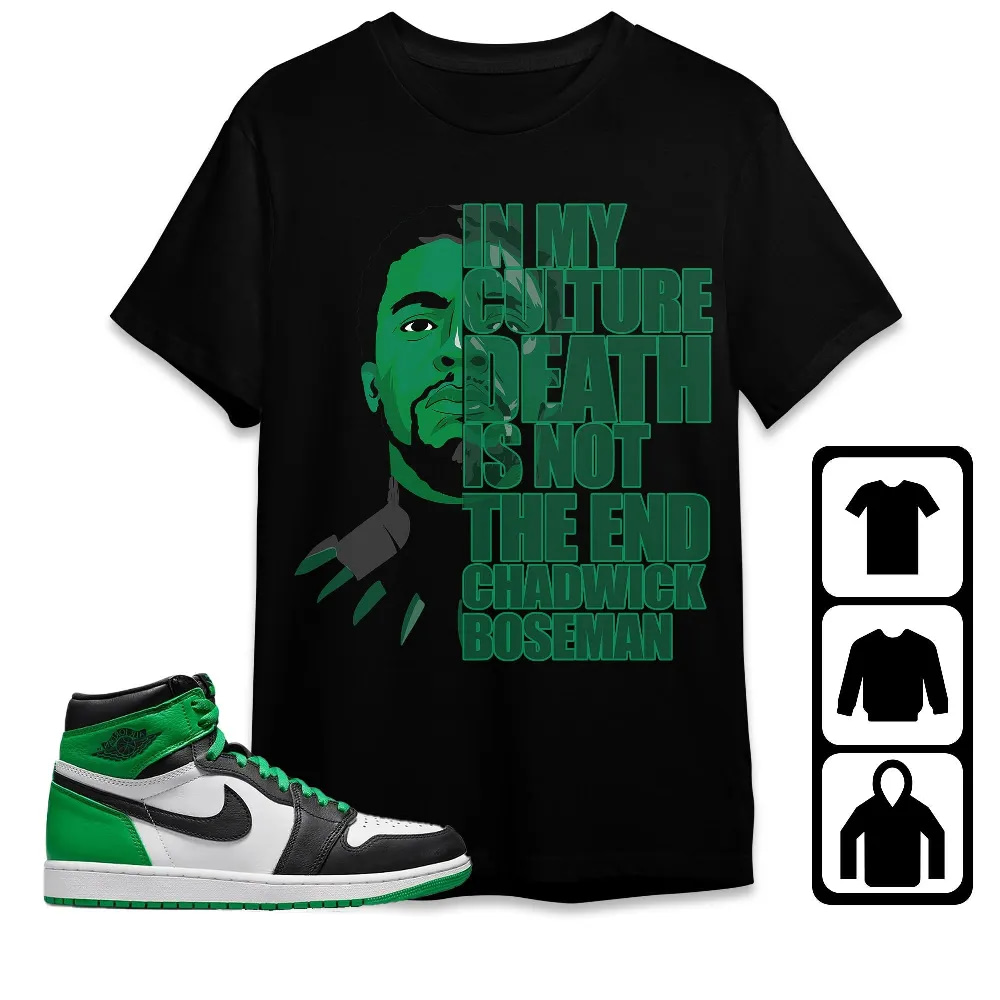 Inktee Store - Jordan 1 Celtic Lucky Green Unisex T-Shirt - Death Is Not The End - Sneaker Match Tees Image
