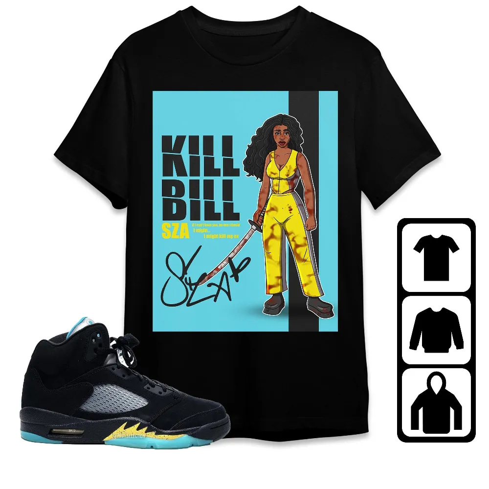 Inktee Store - Jordan 5 Aqua Unisex T-Shirt - Sza Kill Bill - Sneaker Match Tees Image