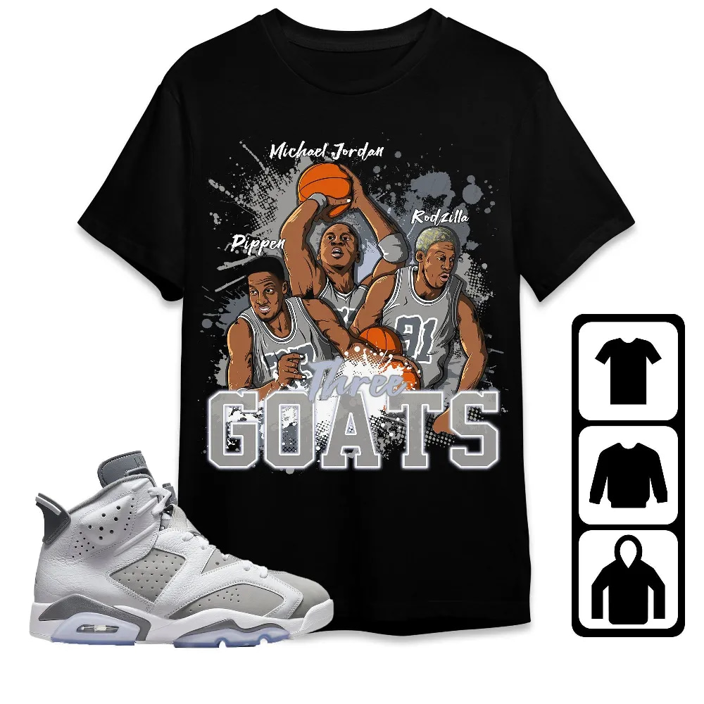 Inktee Store - Jordan 6 Cool Grey Unisex T-Shirt - Three Goats - Sneaker Match Tees Image