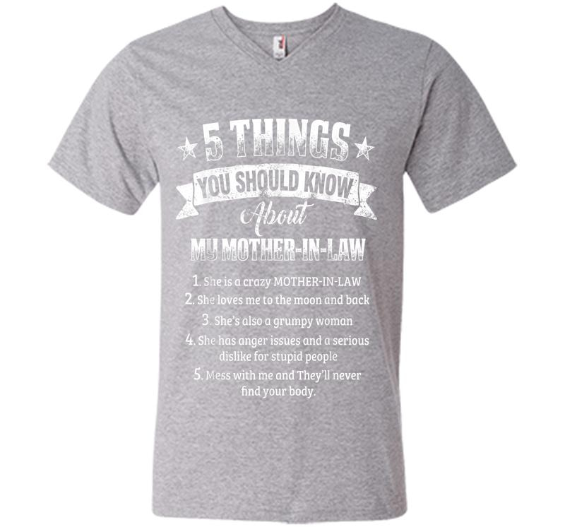 Inktee Store - 5 Things You Should Know About My Mother-In-Law Funny V-Neck T-Shirt Image