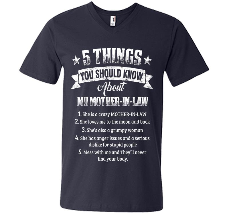 Inktee Store - 5 Things You Should Know About My Mother-In-Law Funny V-Neck T-Shirt Image