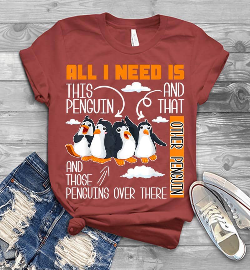 Inktee Store - All I Need Is This Penguin And That Other Penguin Cute Mens T-Shirt Image