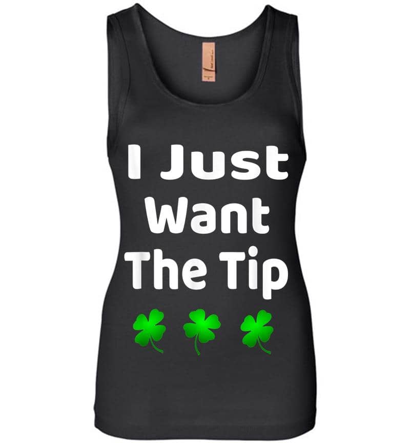 Bartender St Patricks Day Funny Just The Tip Womens Jersey Tank Top
