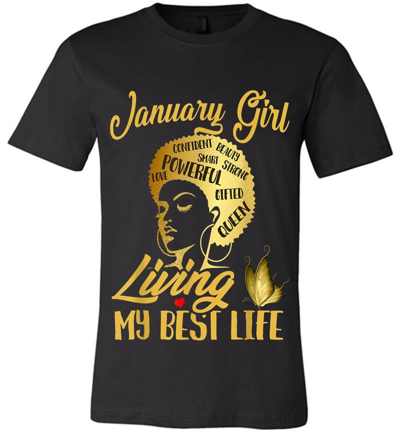Inktee Store - Black Queen Was Born In January Living My Best Life Premium T-Shirt Image
