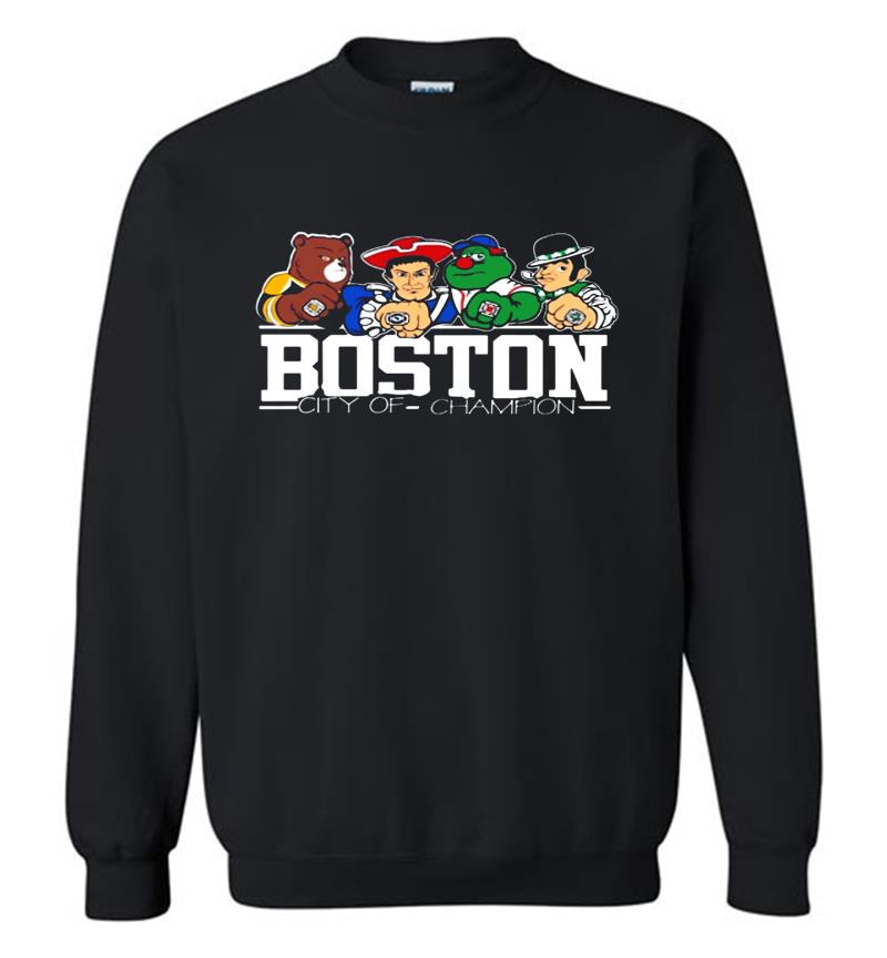 Boston City Of Champion Sweatshirt
