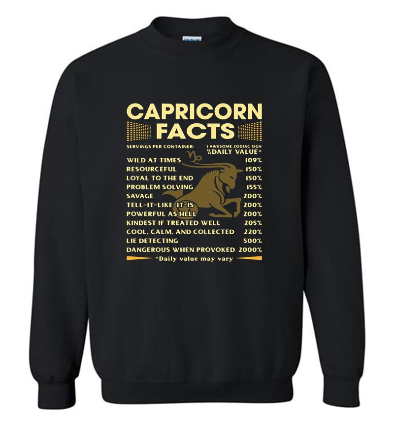 Capricorn Facts Daily Value May Vary Sweatshirt