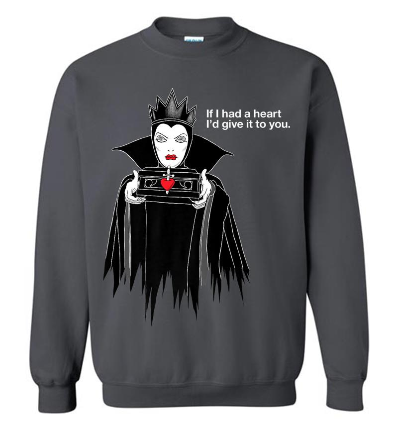 Inktee Store - Disney Villains Evil Queen If I Had A Heart Premium Sweatshirt Image