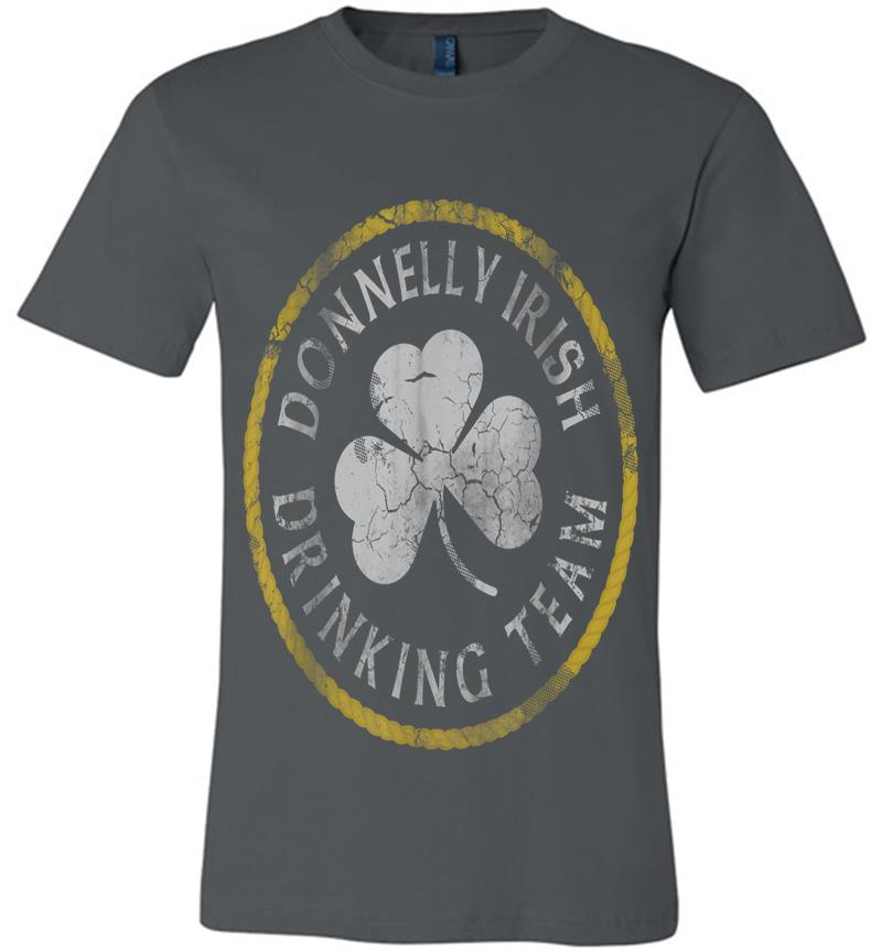 Donnelly Irish Drinking Team St Patricks Day Family Surname Premium T-Shirt