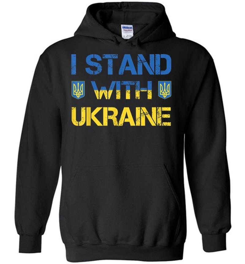 I Stand With Ukraine Ukrainian Flag Supporting Ukraine Hoodie