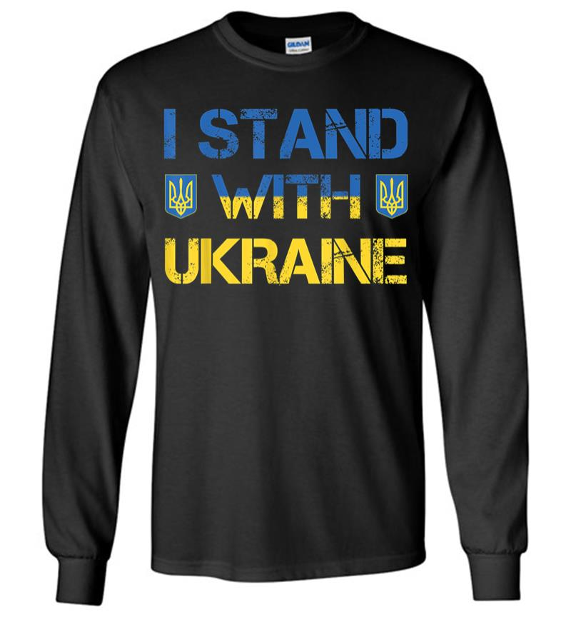 I Stand With Ukraine Ukrainian Flag Supporting Ukraine Long Sleeve T-Shirt