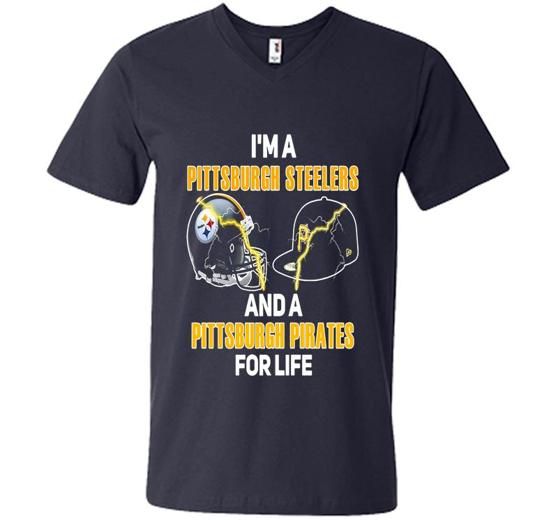 Inktee Store - Im A Pittsburgh Steelers Football And A Pittsburgh Pirates Baseball For Life V-Neck T-Shirt Image
