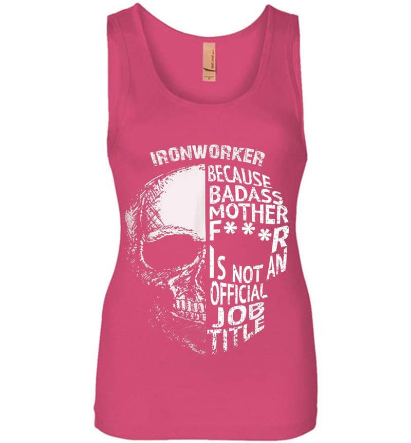 Inktee Store - Ironworker Because Badass Is Not An Official Job Title Womens Jersey Tank Top Image