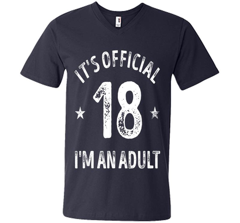 Inktee Store - It'S Official 18 I'M An Adult V-Neck T-Shirt Image