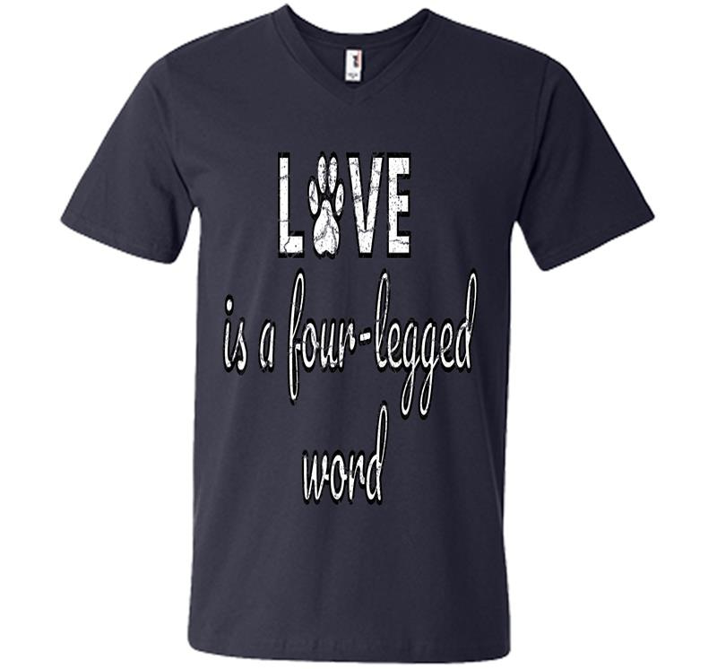Inktee Store - Love Is A Four Legged Word V-Neck T-Shirt Image