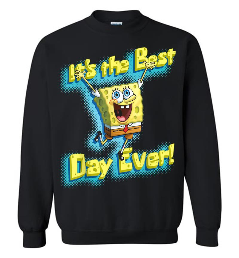 Mademark X Spongebob Squarepants Spongebob Squarepants Its The Best Day Ever Sweatshirt