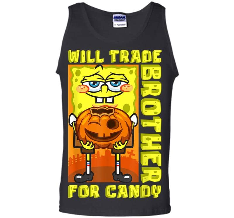 Mademark X Spongebob Squarepants Spongebob Will Trade Brother For Candy Funny Halloween Gift Men Tank Top