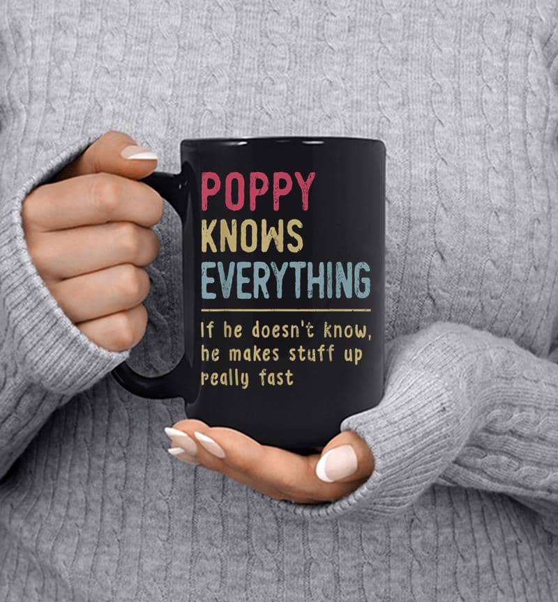 Mens Poppy Know Everything - Grandpa Gift Mug