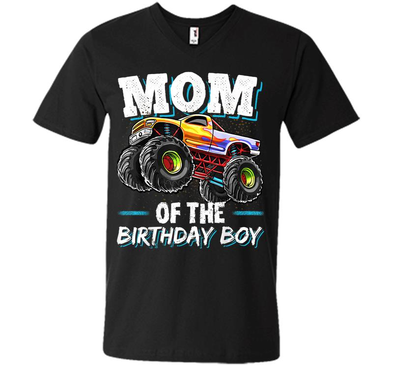 Mom Of The Birthday Boy Monster Truck Birthday Novelty Gift V-Neck T-Shirt