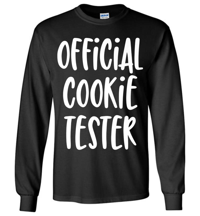 Official Cookie Tester - Funny Quote Premium Long Sleeve T-Shirt