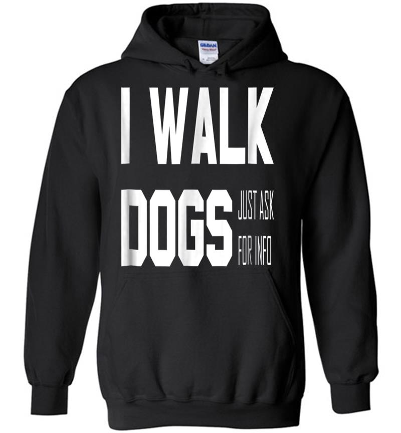 Official Dog Walker Hoodies