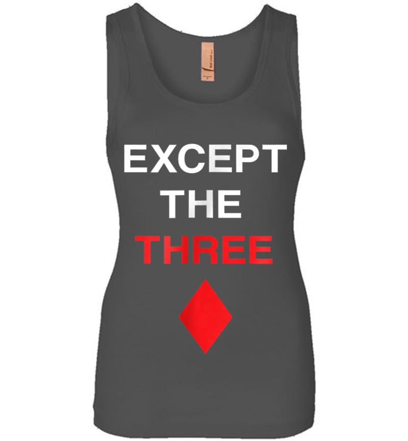 Inktee Store - Official Except The Three Of Diamonds Womens Jersey Tank Top Image