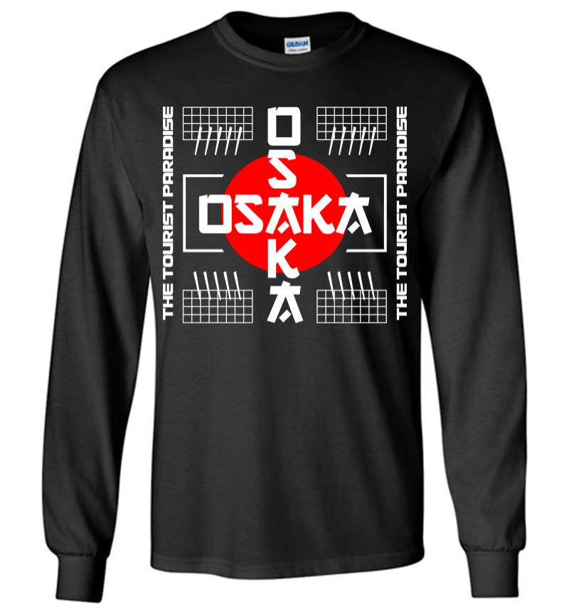 Osaka The Tourist Paradise Long Sleeve T-Shirt