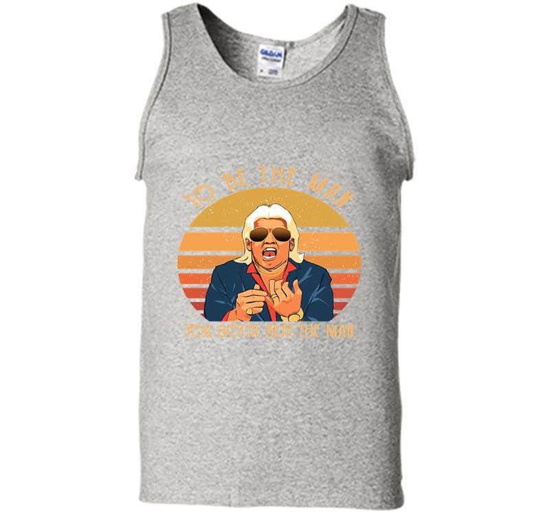 Ric Flair To Be The Man You Gotta Beat The Man Vintage Mens Tank Top