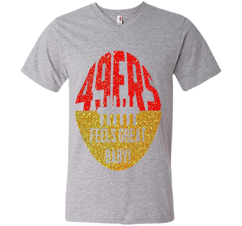 Inktee Store - San Francisco 49Ers Feels Great Baby Rugby Ball V-Neck T-Shirt Image