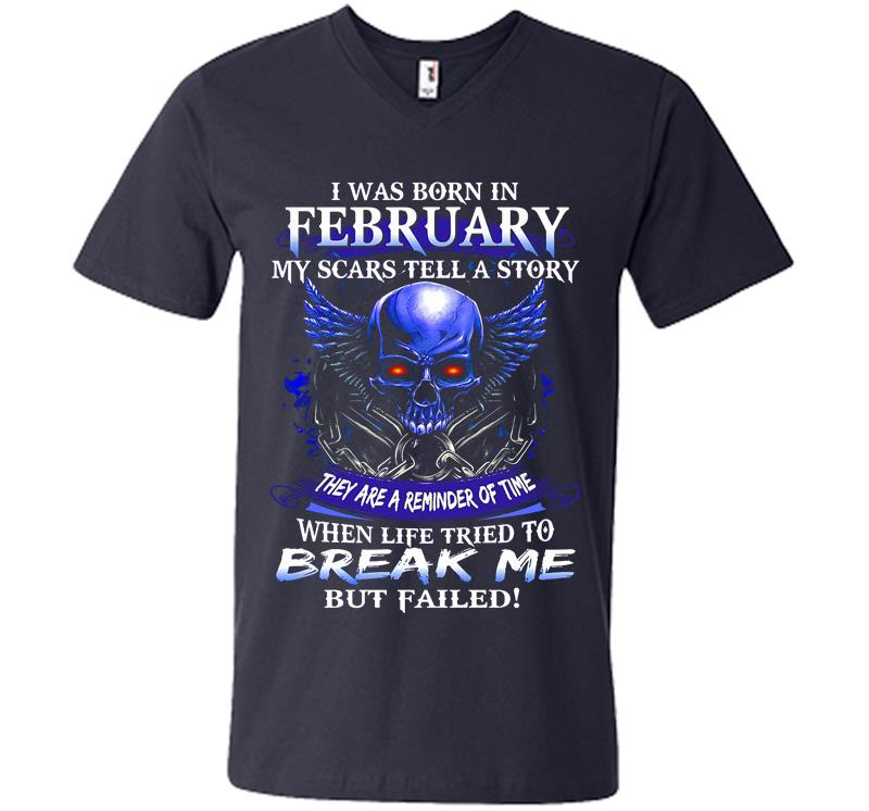 Inktee Store - Skull I Was Born In February My Scars Tell A Story They Are A Reminder Of Time V-Neck T-Shirt Image