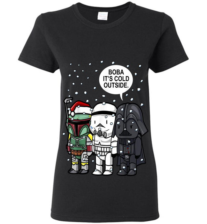 Star Wars Christmas Boba It'S Cold Outside Graphic Womens T-Shirt