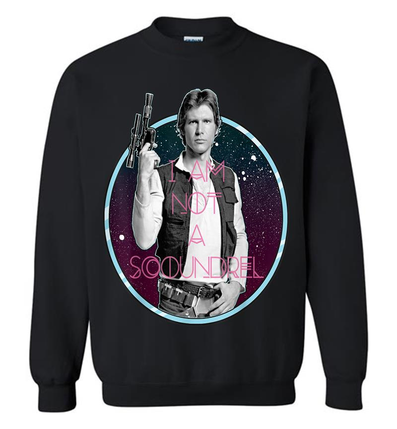 Star Wars Han Solo Not A Scoundrel Classic Pose Sweatshirt