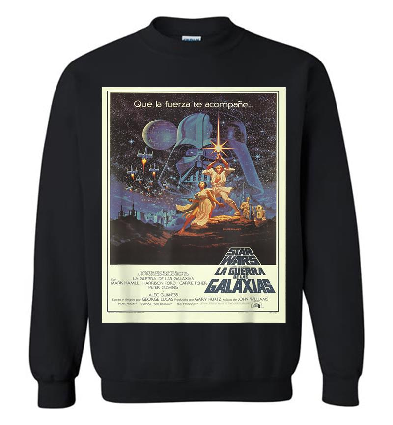 Star Wars La Guerra De Las Galaxias Movie Poster Sweatshirt