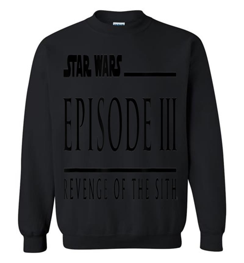 Star Wars Revenge Of The Sith Episode 3 Movie Logo Sweatshirt