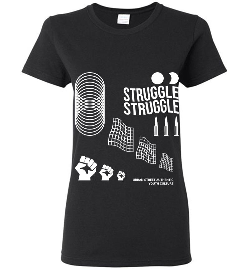 Struggle Women T-shirt