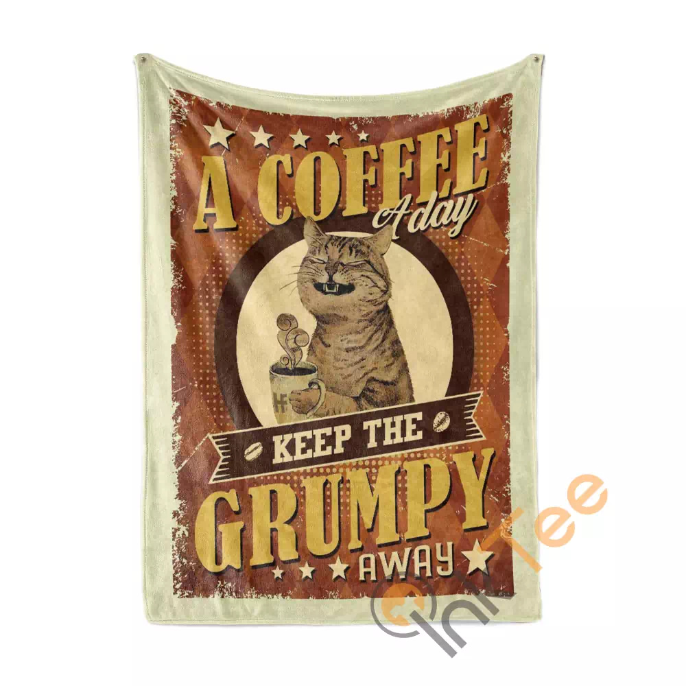 A Coffee A Day Keeps The Grumpy Away N363 Fleece Blanket