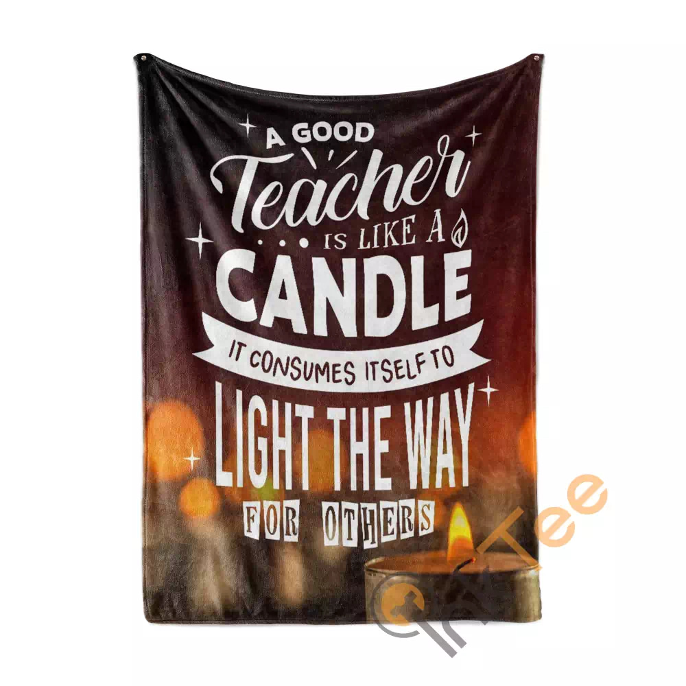 A Good Teacher Is Like A Candle N361 Fleece Blanket