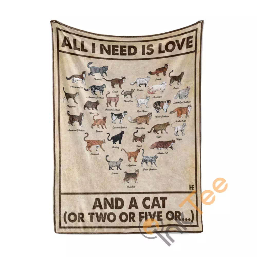 All I Need Is Love And A Cat Or Two Or Five N354 Fleece Blanket