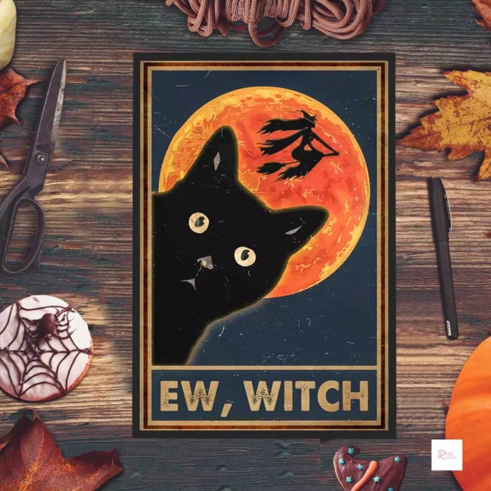 Black Cat - Eww Witches Printable Wall Art Halloween Wicked Witch Poster